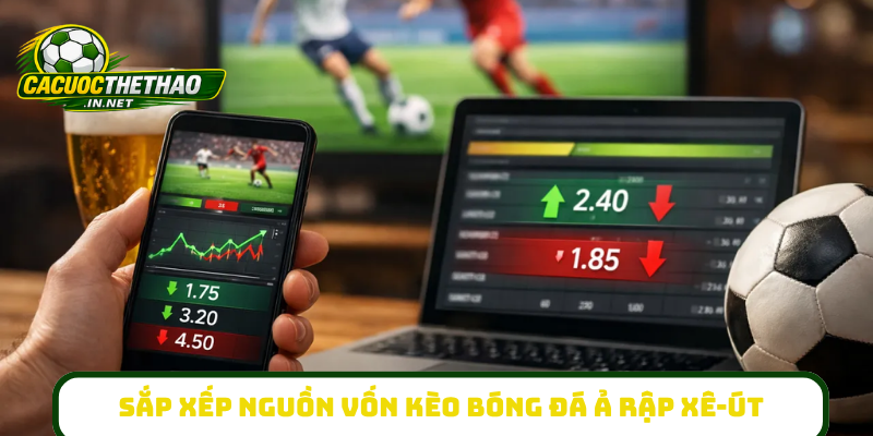 Sắp xếp nguồn vốn kèo bóng đá Ả Rập Xê-út