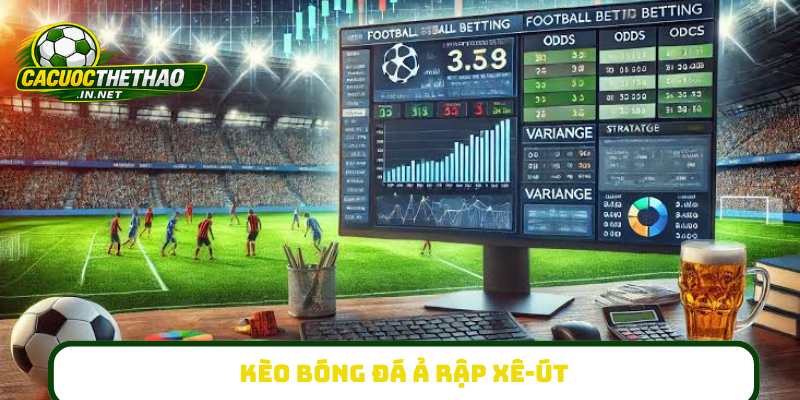Kèo bóng đá Ả Rập Xê-út