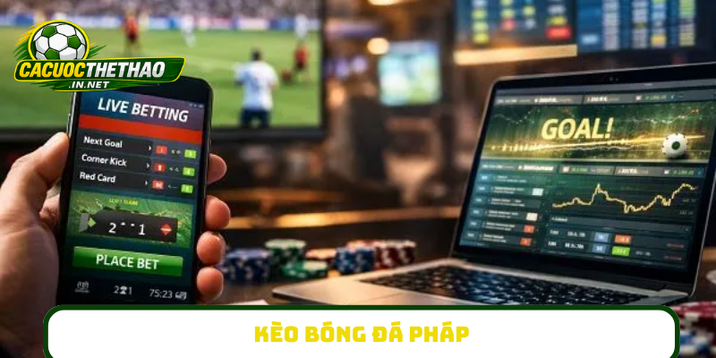 Kèo bóng đá Pháp
