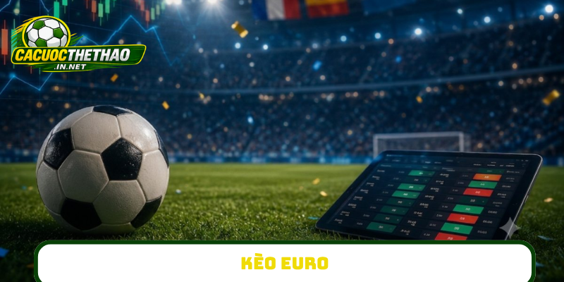Kèo Euro