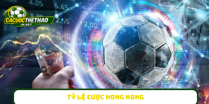 Tỷ lệ cược Hong Kong