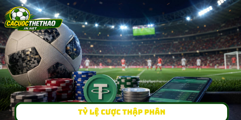 Tỷ lệ cược thập phân
